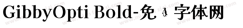 GibbyOpti Bold字体转换